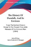 The History Of Dundalk, And Its Environs