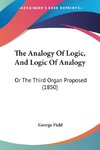 The Analogy Of Logic, And Logic Of Analogy