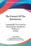 The Century Of The Renaissance