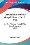 The Credibility Of The Gospel History, Part 2, V11