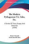 The Modern Pythagorean V2, Tales, Etc.