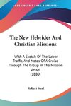 The New Hebrides And Christian Missions