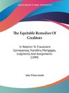 The Equitable Remedies Of Creditors