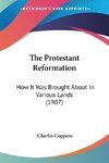 The Protestant Reformation