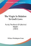 The Virgin In Relation To God's Laws