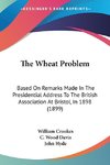 The Wheat Problem