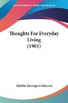 Thoughts For Everyday Living (1901)