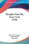 Thoughts From The Inner Circle (1850)