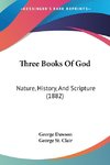 Three Books Of God