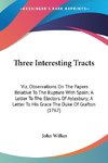 Three Interesting Tracts