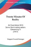 Twenty Minutes Of Reality