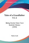 Tales of a Grandfather V1-2