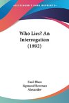 Who Lies? An Interrogation (1892)