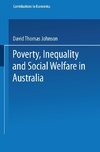 Poverty, Inequality and Social Welfare in Australia