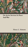 On Active Services In Peace And War
