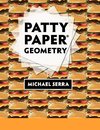 Patty Paper Geometry