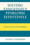 Solving Education's Problems Effectively