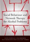 Social Behaviour and Network Therapy for Alcohol Problems