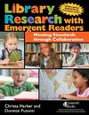 Library Research with Emergent Readers