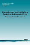 Competencies and Institutions Fostering High-growth Firms