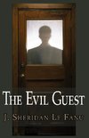 The Evil Guest