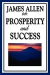 James Allen on Prosperity and Success