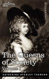 The Queens of Society - In Two Volumes, Vol. I