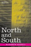 Gaskell, E: North and South