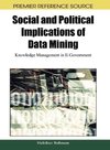 Social and Political Implications of Data Mining