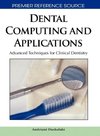 Dental Computing and Applications