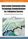 Information Communication Technology Standardization for E-Business Sectors