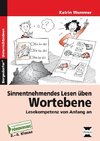 Sinnentnehmendes Lesen üben: Wortebene