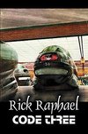 Code Three by Rick Raphael, Science Fiction, Adventure