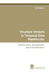 Structure Versions in Temporal Data Warehouses