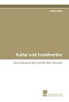 Kultur und Suizidmotive