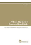 Ants and Spiders in Grassland Food Webs