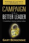 Campaign to Be a Better Leader Hc