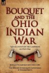 Bouquet & the Ohio Indian War