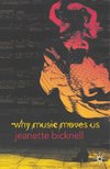 Why Music Moves Us