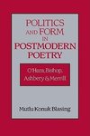 Politics and Form in Postmodern Poetry