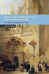 Family and Community in Early Modern Spain