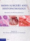 Mohs Surgery and Histopathology