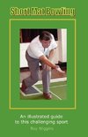 Short Mat Bowling (2nd Edition) - An illustrated guide to this challenging sport
