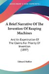 A Brief Narrative Of The Invention Of Reaping Machines