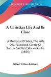 A Christian Life And Its Close