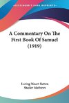 A Commentary On The First Book Of Samuel (1919)