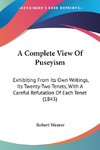 A Complete View Of Puseyism