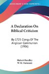 A Declaration On Biblical Criticism