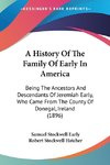 A History Of The Family Of Early In America