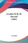 A Letter To H. M. Durand (1884)